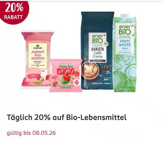 täglich 20% Rabatt auf Bio-Lebensmittel bis 08.05.26- Rossmann App