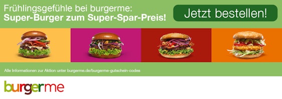 Letzte Chance! burgerme Super-Wochen: Jede Woche neuer Gutschein » Burger für 5€ bestellen!