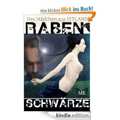 Kostenloses Ebook:  Rabenschwärze - Das Mädchen aus Istland [Kindle Edition]