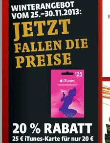 25€ iTunes Guthaben für 20€ - bei Family Nordwest, Kaisers, Netto, Penny