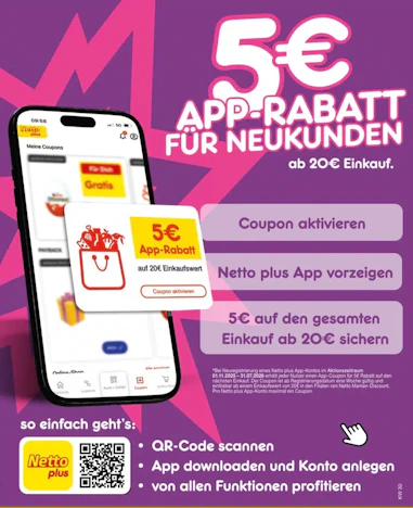 Netto Marken-Discount: 5€ App-Rabatt für Neukunden ab 20€ Einkauf (KW 30)