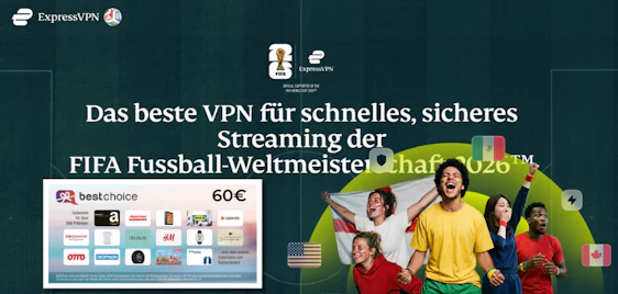 Starker VPN-Schutz & fette Prämie! 🔐 60€ Bonus für ExpressVPN sichern + FIFA WM-Tickets gewinnen 🎟️
