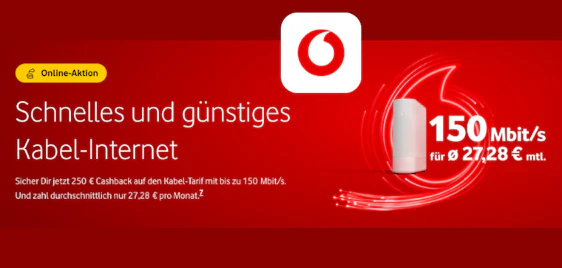250€ Cashback 🤩 Vodafone GigaZuhause 150 Kabel Internet für 27€ mtl.