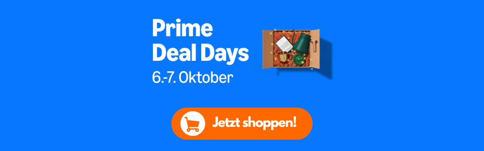 Prime Deal Days 06. - 07. ab Mitternacht