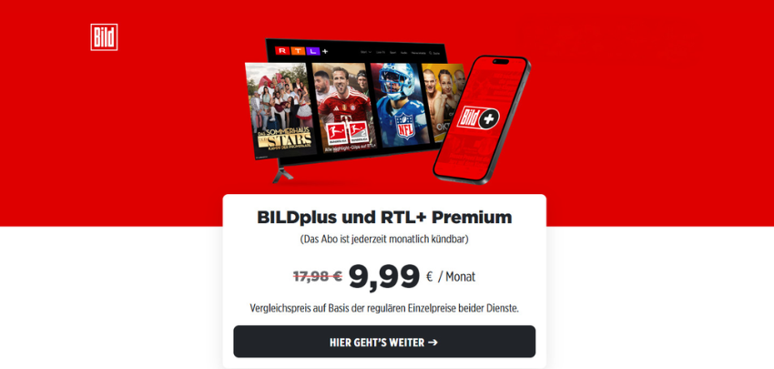 BILDplus und RTL+ Premium nur 10€/Monat (statt: 18€) 🎬
