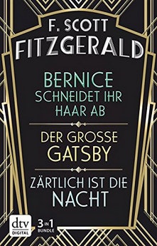 F. Scott Fitzgerald: Der große Gatsby + 2 weitere Geschichten gratis über Kindle App