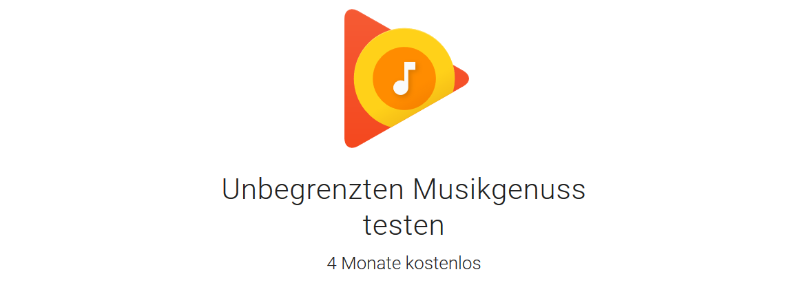 4 Monate Google Play Musik kostenlos testen - nur für Neukunden