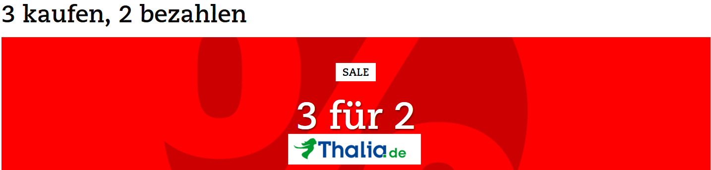 3-für-2-Aktion bei Thalia - gültig für Games, Filme, Musik und Hörbücher