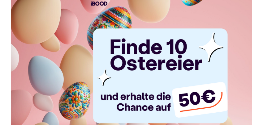 iBOOD Ostereiersuche - 10 Ostereier finden &amp; 50€-Gutschein gewinnen 