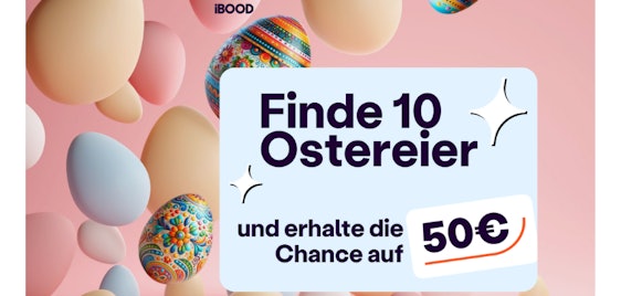 iBOOD Ostereiersuche - 10 Ostereier finden & 50€-Gutschein gewinnen