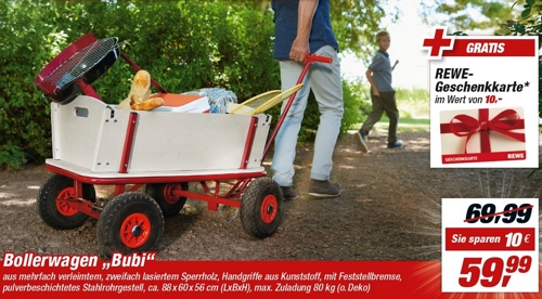 Lokale Bollerwagen Angebote: famila-nordost für 40€, toom-baumarkt mit 10€ Rewe Gutschein für 60€