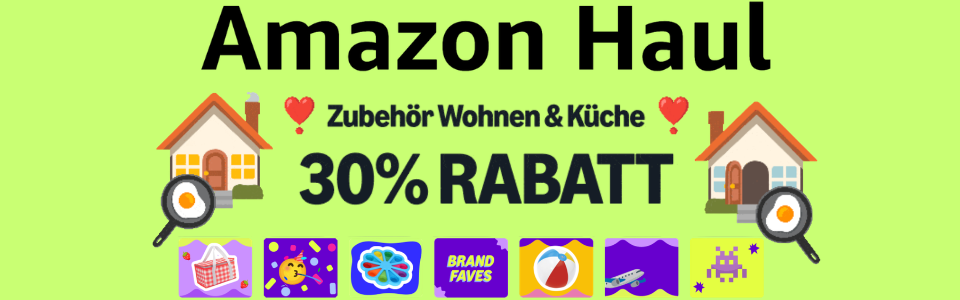 Amazon Haul 🛒 30% Rabatt auf günstige Produkte 🔥 nur für kurze Zeit!