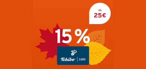 Mit Gutschein ☕ 15% Rabatt mit der TchiboCard sichern