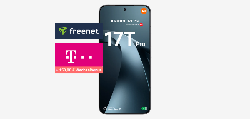 Nur heute effektiv für 1,36€ 🔥 Xiaomi 17T PRO mit Unlimited Telekom-Tarif