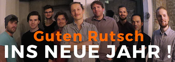 Guten Rutsch und ein frohes neues Jahr!