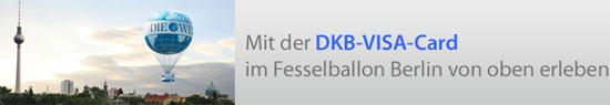 Kostenloses DKB Girokonto eröffnen (inkl. gratis VISA-Karte) und mit dem Fesselballon Berlin entdecken