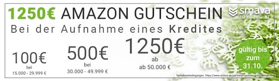 Smava: Bis zu 1250€ Amazon-Gutschein - bei Aufnahme eines Kredits