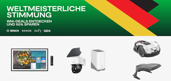 Smart Home Highlights zur WM! ⚽ tink WM-Kampagne mit genialen Technik-Deals 🏡