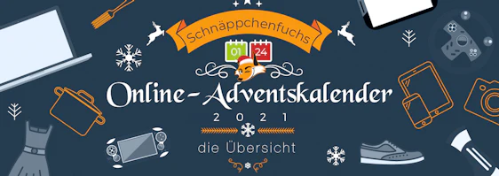 Adventskalender im Onlineformat – Geschenke, Gewinnspiele & Aktionen in der Übersicht