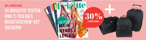 Schnupper-Abo Brigitte + 3-teiliges Reisetaschen-Set für 14€ - 5 Ausgaben