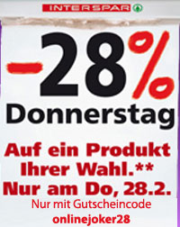 28% auf Alles ab 27.2.13, 22 Uhr bei Interspar.at *UPDATE*