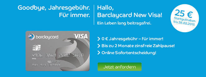 Barclaycard New Visa mit 25€ Startguthaben – dauerhaft beitragsfreie Kreditkarte *UPDATE*