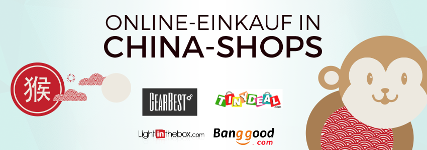 Online-Einkauf im China-Shop: So funktionierts mit AliExpress, Gearbest und Co.