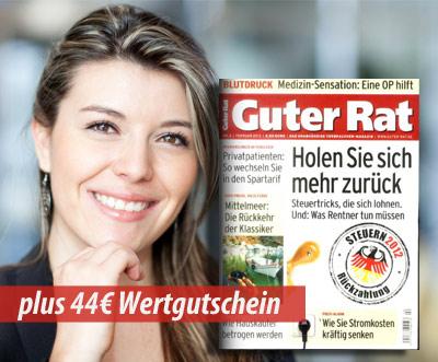 Jahresabo des Magazins „Guter Rat“ (insgesamt 12 Ausgaben) (optinal plus 44€ Wertgutschein) für 12,90€