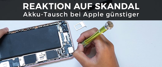 Apple iPhone Akku-Tausch günstiger » Reaktion auf Verbraucherskandal um gedrosselte Smartphones