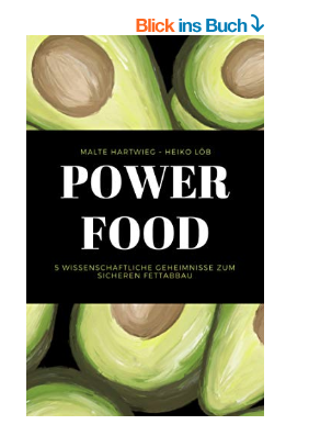 [Kostenloses e-book] Powerfood: 5 wissenschaftliche Geheimnisse zum sicheren Fettabbau Kindle Edition