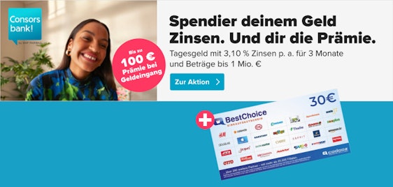 Bis zu 130€ Bonus für kostenloses Consorsbank Tagesgeld + 3,10% Zinsen (für 3 Monate) 📈