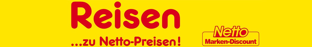 Im Discounter-Reisen Vergleich ist Netto dabei