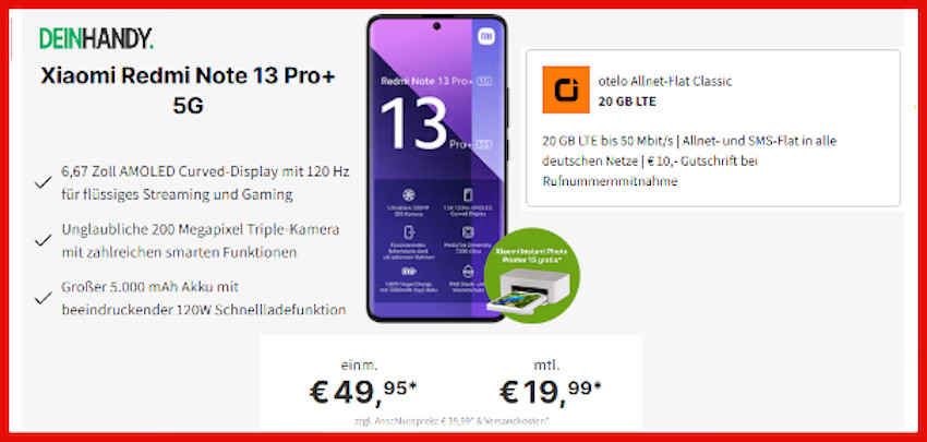 Xiaomi Redmi Note 13 Pro+ 5G für einmalig 49,95€ + gratis Xiaomi Instant Photo Printer 1S – otelo 20GB Allnet-Flat für 19,99€ mtl.