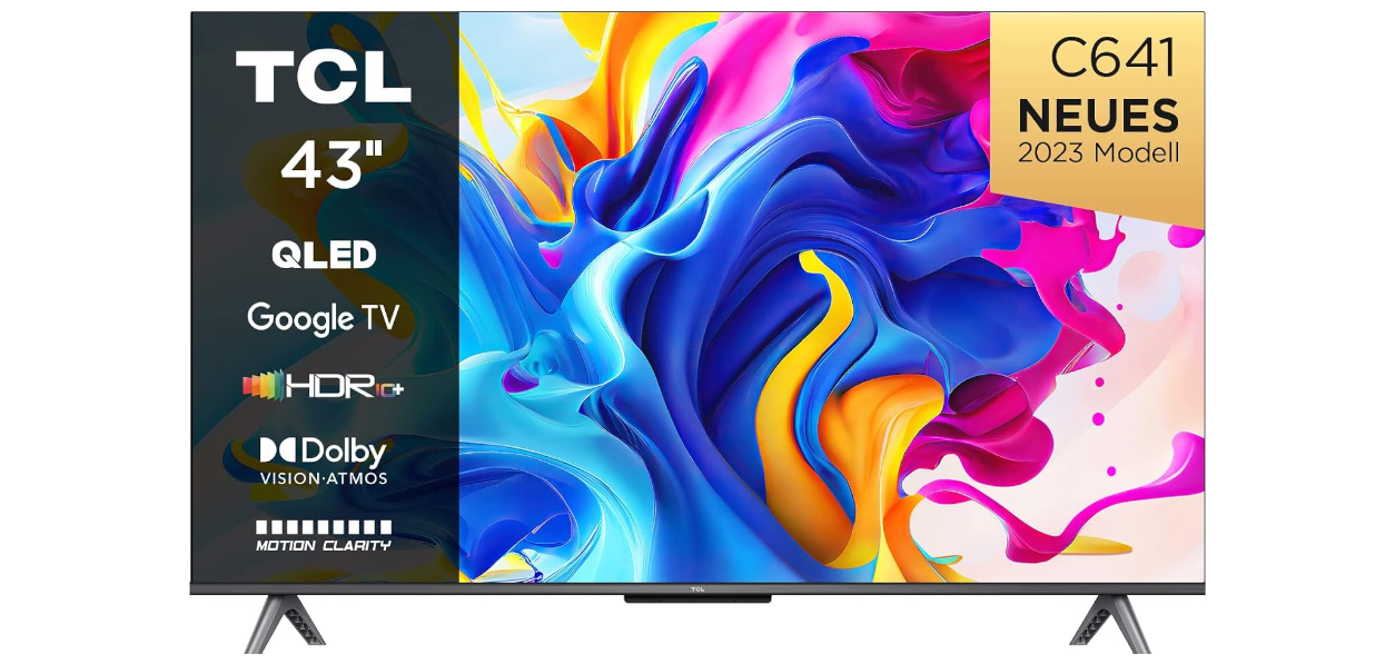 Wieder im Angebot! TCL 43C641 für 329€ - 43" QLED UHD 4K Smart TV mit 120 Hz und HDR10+