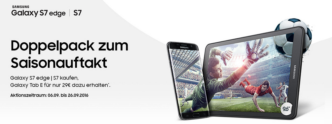 Samsung Doppelpack Aktion: Galaxy Tab E für 29€ beim Erwerb eines Galaxy S7 oder S7 Edge