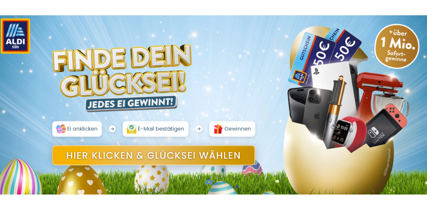 Super Gewinn-Aktion bei ALDI Süd - Jedes Osterei gewinnt
