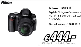 Nikon D40x Kit für 444 €, iPod nano 8GB
