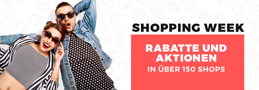 Shopping Week 2021 ab morgen 💅🛍️  » Rabatte und Aktionen bei 175 Shops