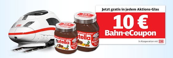 Top 10 Supermarkt Schnäppchen der KW 31 - z. B. 450g Nutella inkl. 10€ Bahn-Coupon für 1,77€