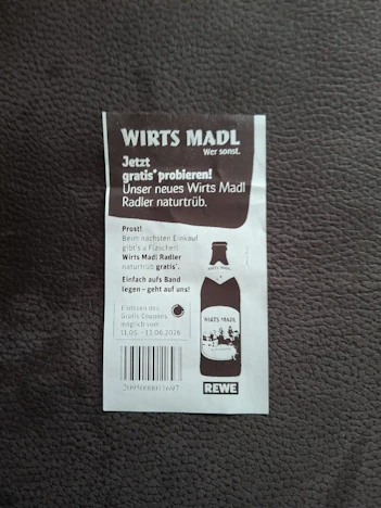 1 Flasche "Wirts Madl" Radler gratis ab 20 € Einkaufswert (ich hoffe nicht regional!)