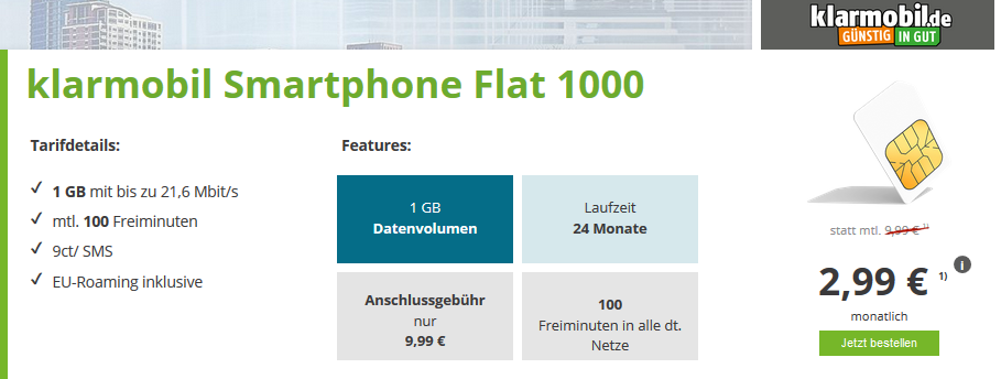 Klarmobil Smart 1.000 für 2,99€ im Monat + Anschlussgebühr - 1GB Internet, 100 Frei-Minuten und EU-Roaming im Vodafone-Netz