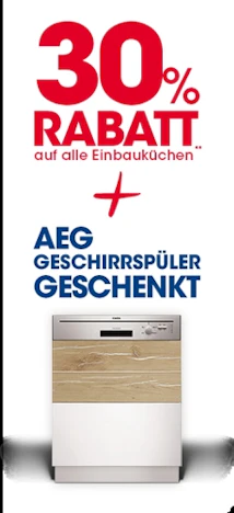 Einbauküche? 30% Rabatt + gratis AEG Geschirrspüler bei KüchenQuelle!