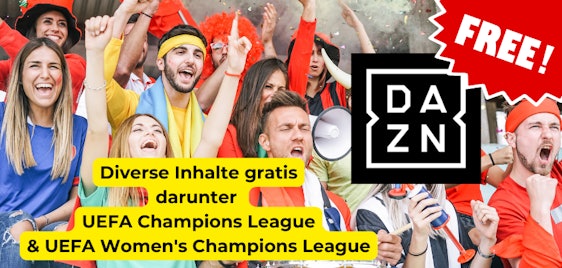 DAZN: Kostenlose Sport-Inhalte – Jetzt kostenlos registrieren und ausgewählte Live-Events genießen!