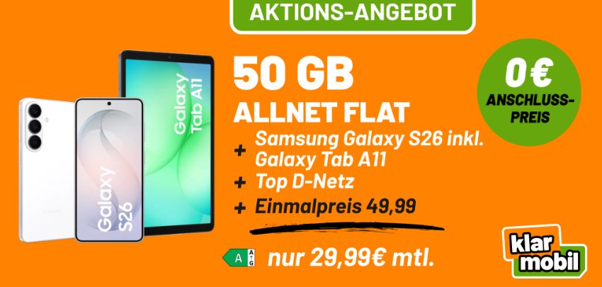  Mit gratis Tablet 🎁📱 Samsung Galaxy S26 im 50GB D-Netz-Tarif » Effektiv nur 2,53€/Monat