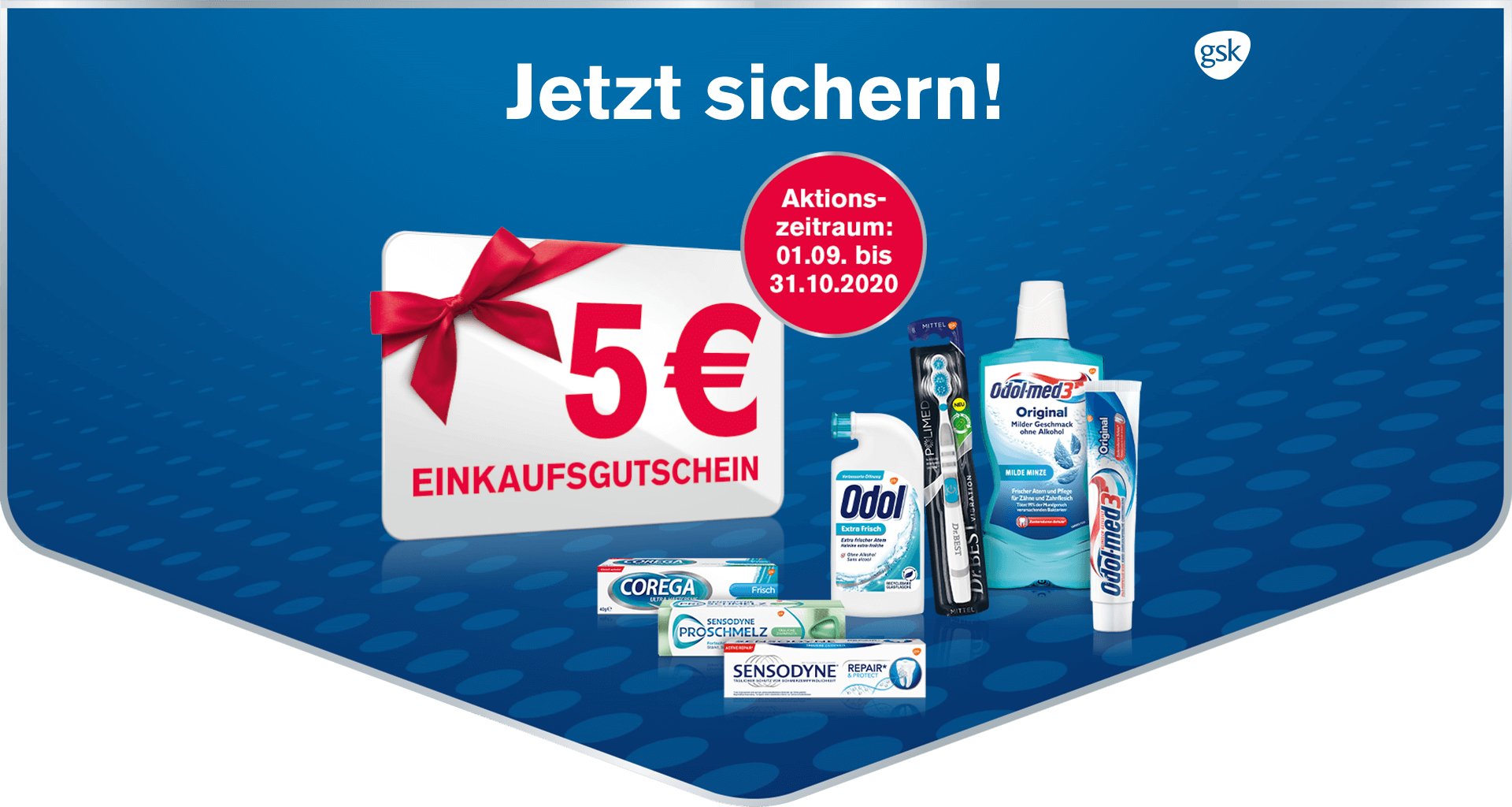 GSK-Aktion 5 € Gutschein bei einem Kauf von GSK-Produkten im Wert von 10 €