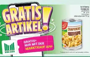 Marktkauf (evtl. lokal): Gratis Champignons (Gut u. Günstig) beim Kauf mit der App
