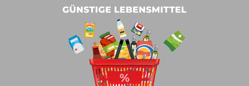 So kauft ihr günstige Lebensmittel » Wie ihr die steigenden Lebensmittelpreise umgeht
