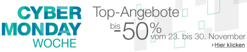 Cyber Monday Freitag 29.11. Teil 3 - 18 Uhr - 20 Uhr *UPDATE*