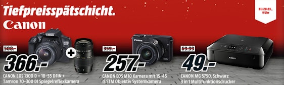 Tiefpreisspätschicht bei Media Markt - günstige Canon-Produkte