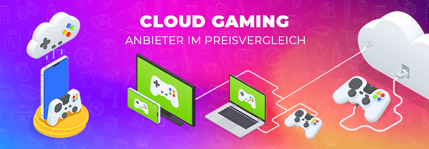 Cloud Gaming Anbieter 2023 » Übersicht, Preisvergleich &amp; Tipps